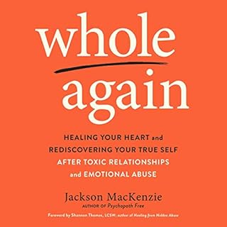 Whole Again Audiolibro Por Jackson MacKenzie, Shannon Thomas - foreword arte de portada