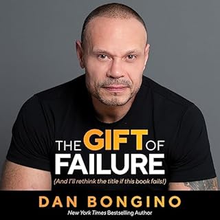 The Gift of Failure Audiolibro Por Dan Bongino arte de portada