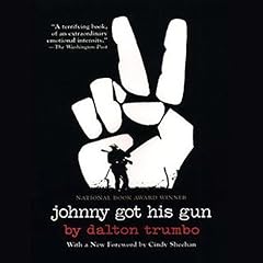 Johnny Got His Gun Audiolibro Por Dalton Trumbo arte de portada