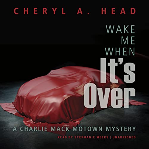 Wake Me When It's Over Audiolibro Por Cheryl A. Head arte de portada