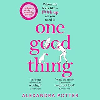 One Good Thing Audiolibro Por Alexandra Potter arte de portada