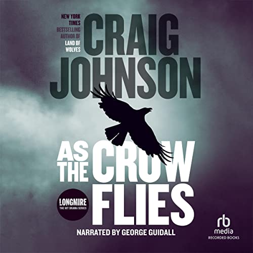 As the Crow Flies: International Edition Audiolibro Por Craig Johnson arte de portada