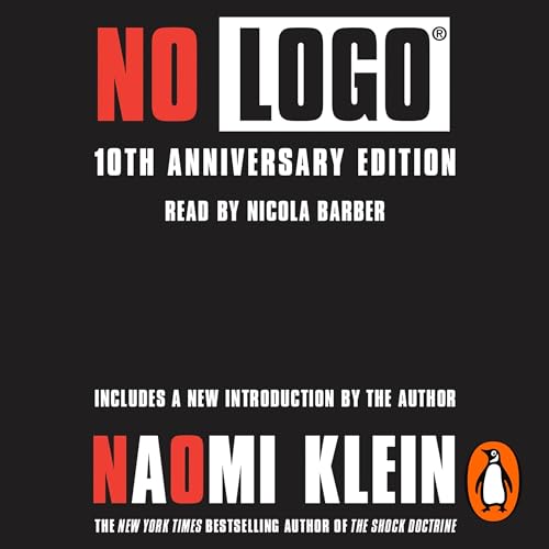 No Logo Audiolibro Por Naomi Klein arte de portada