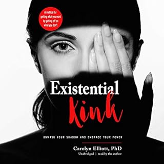 Existential Kink Audiolibro Por Carolyn Elliott PhD arte de portada