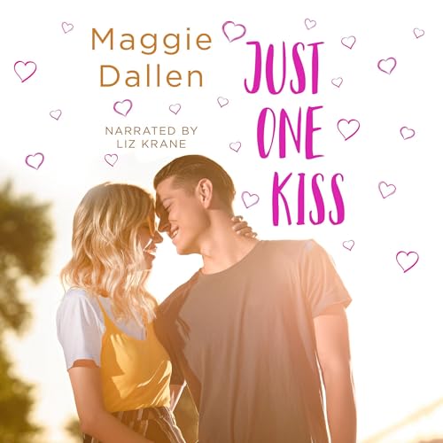 Just One Kiss Audiobook By Maggie Dallen cover art