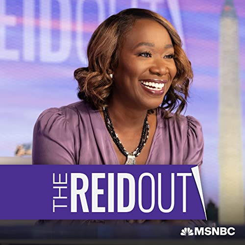 The ReidOut with Joy Reid Podcast By Joy Reid MSNBC cover art