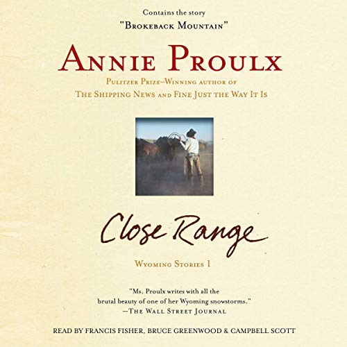 Close Range Audiolibro Por Annie Proulx arte de portada