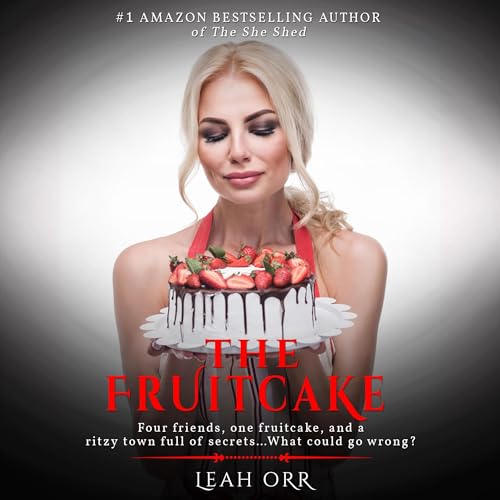 The Fruitcake Audiobook By Leah Orr cover art