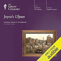 Joyce's Ulysses Audiolibro Por James A. W. Heffernan, The Great Courses arte de portada