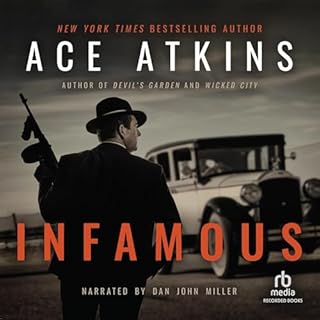 Infamous Audiolibro Por Ace Atkins arte de portada