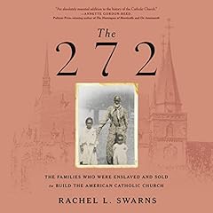 The 272 Audiolibro Por Rachel L. Swarns arte de portada