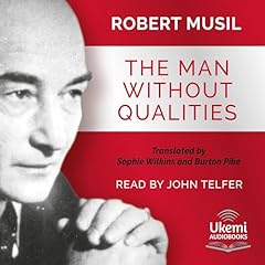 The Man Without Qualities Audiolibro Por Robert Musil arte de portada