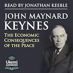 The Economic Consequences of the Peace Audiolibro Por John Maynard Keynes arte de portada