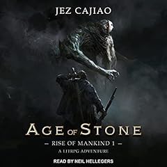 Age of Stone Audiobook By Jez Cajiao cover art