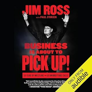 Business Is About to Pick Up! Audiolibro Por Jim Ross arte de portada