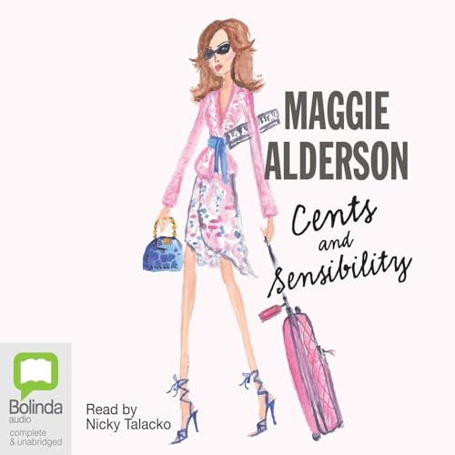 Cents and Sensibility Audiolibro Por Maggie Alderson arte de portada