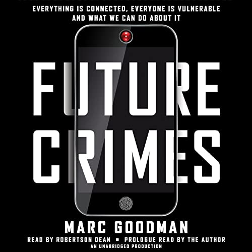 Future Crimes Audiolibro Por Marc Goodman arte de portada