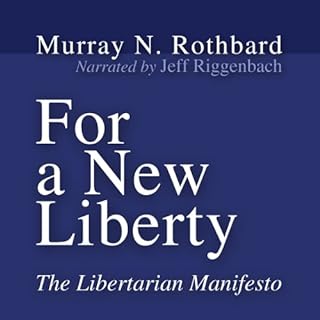 For a New Liberty Audiolibro Por Murray N. Rothbard arte de portada