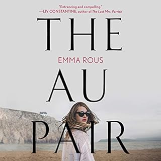 The Au Pair Audiobook By Emma Rous cover art