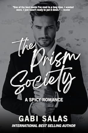 The Prism Society: A Spicy Friends to Lovers Novel (English Edition)