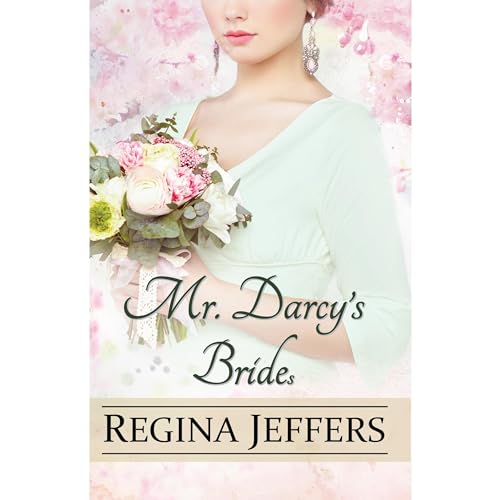 MR. DARCY'S BRIDEs Audiobook By Regina Jeffers cover art