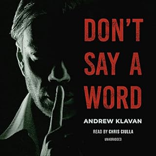 Don&rsquo;t Say a Word Audiolibro Por Andrew Klavan arte de portada