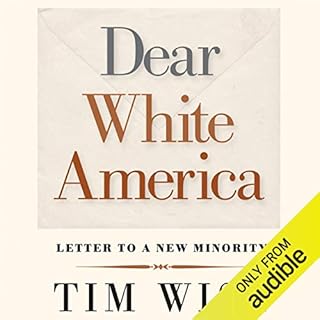 Dear White America Audiobook By Tim Wise cover art