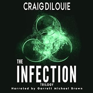 The Infection Omnibus Audiolibro Por Craig DiLouie arte de portada