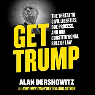 Get Trump Audiolibro Por Alan Dershowitz arte de portada