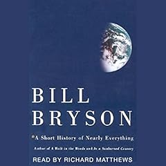 A Short History of Nearly Everything Audiolibro Por Bill Bryson arte de portada