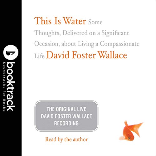 This Is Water: Booktrack Edition Audiolibro Por David Foster Wallace arte de portada
