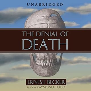 The Denial of Death Audiolibro Por Ernest Becker arte de portada