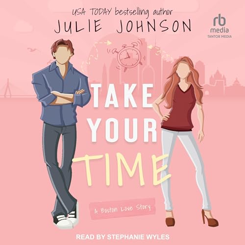 Take Your Time Audiolibro Por Julie Johnson arte de portada