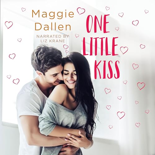 One Little Kiss Audiobook By Maggie Dallen cover art