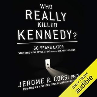 Who Really Killed Kennedy? Audiolibro Por Jerome R. Corsi arte de portada