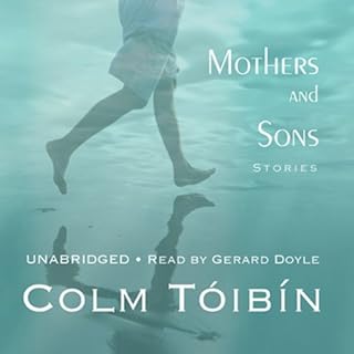 Mothers and Sons Audiolibro Por Colm Toibin arte de portada