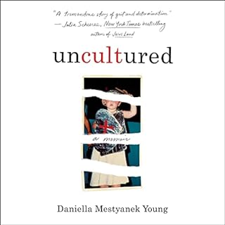 Uncultured Audiolibro Por Daniella Mestyanek Young arte de portada