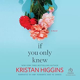 If You Only Knew Audiobook By Kristan Higgins cover art