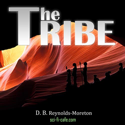 The Tribe Audiobook By D. B. Reynolds-Moreton cover art