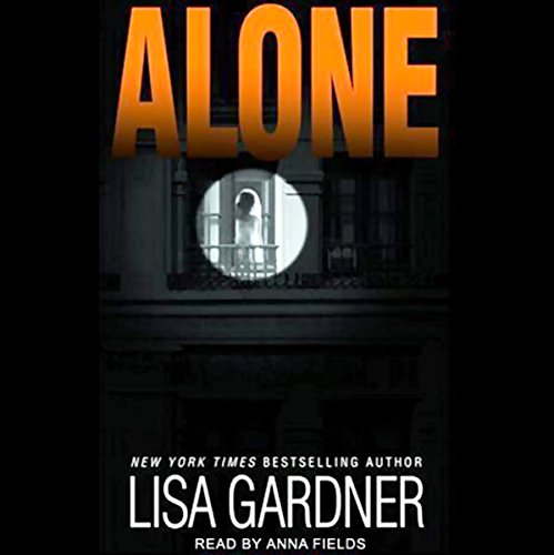 Alone Audiobook By Lisa Gardner cover art