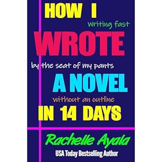 How I Wrote a Novel in 14 Days Audiolibro Por Rachelle Ayala arte de portada