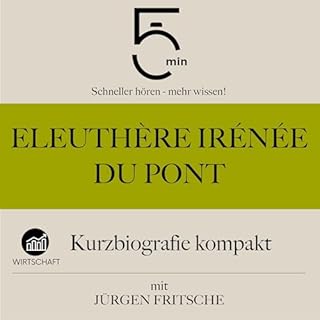 Eleuth&egrave;re Ir&eacute;n&eacute;e du Pont - Kurzbiografie kompakt Titelbild