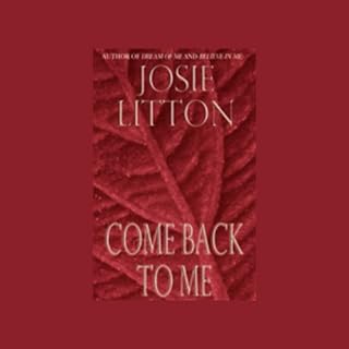 Come Back to Me Audiolibro Por Josie Litton arte de portada