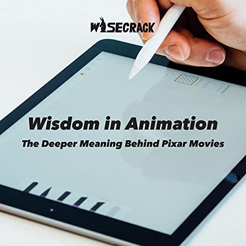 Wisdom in Animation Audiolibro Por Wisecrack arte de portada