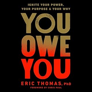 You Owe You Audiolibro Por Eric Thomas PhD, Chris Paul - foreword arte de portada