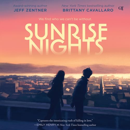 Sunrise Nights Audiolibro Por Jeff Zentner, Brittany Cavallaro arte de portada