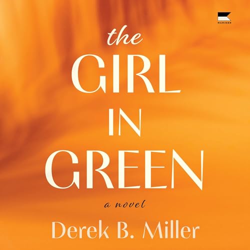 The Girl in Green Audiolibro Por Derek B. Miller arte de portada