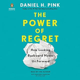 The Power of Regret Audiolibro Por Daniel H. Pink arte de portada