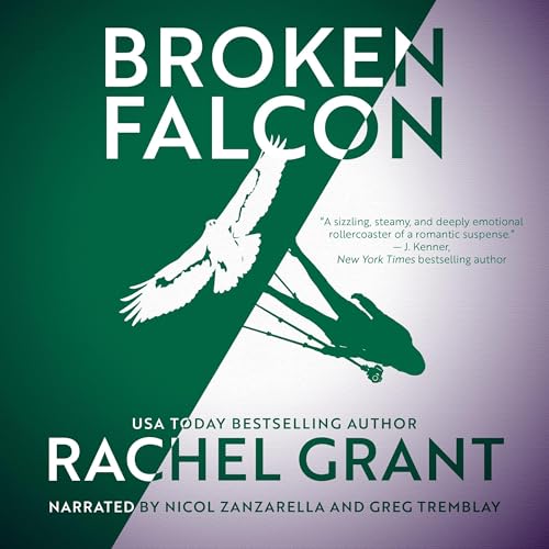 Broken Falcon Audiobook By Rachel Grant cover art