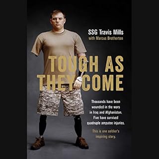 Tough as They Come Audiolibro Por Travis Mills, Marcus Brotherton, Gary Sinise - foreword arte de portada
